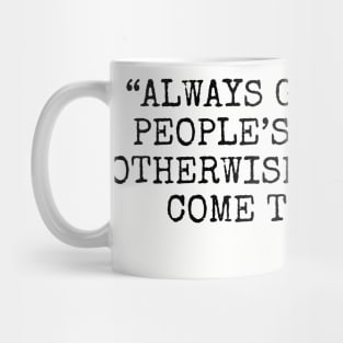 Always go to other people’s funerals otherwise they won’t come to yours -Yogi Berra Mug